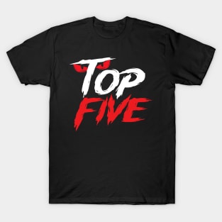 Top Five (red and white) T-Shirt